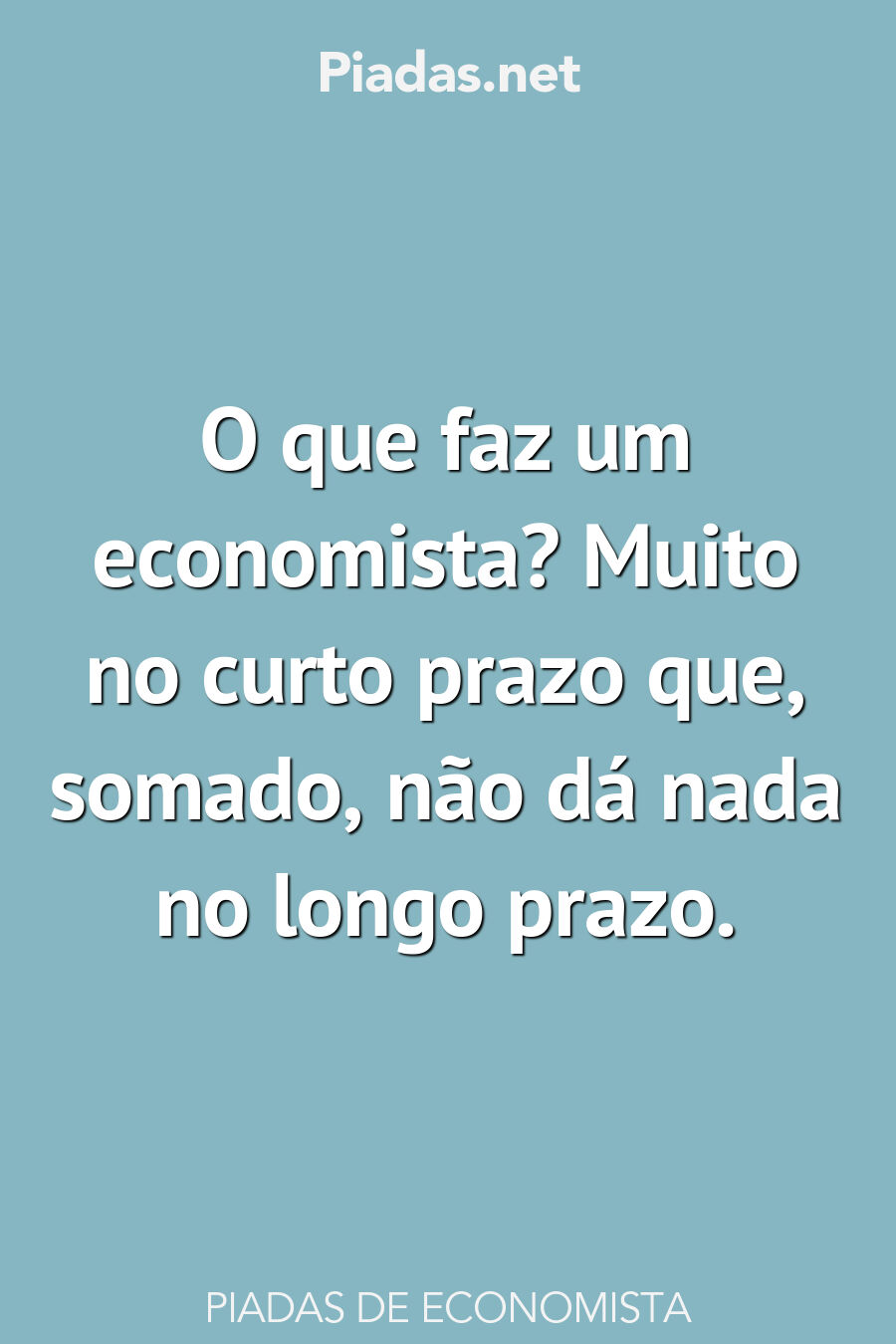 economista frases curtas