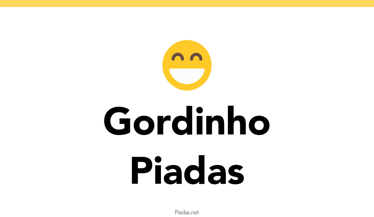 9 Piadas De Gordinho Piadas