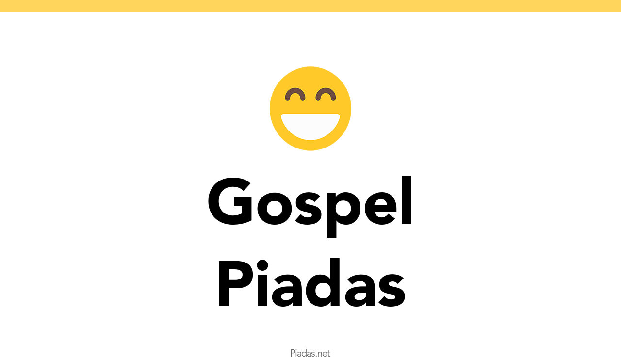 50+ Piadas de Gospel Piadas