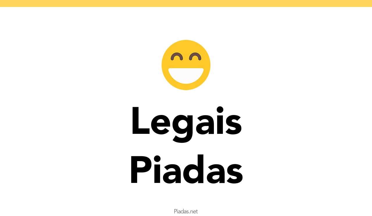 13+ Piadas de Legais - Piadas