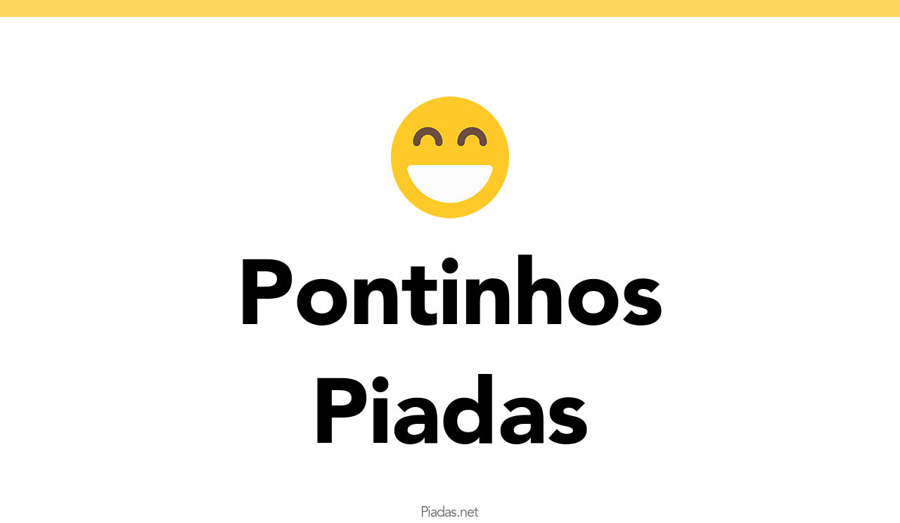 50+ Piadas de Pontinhos Piadas